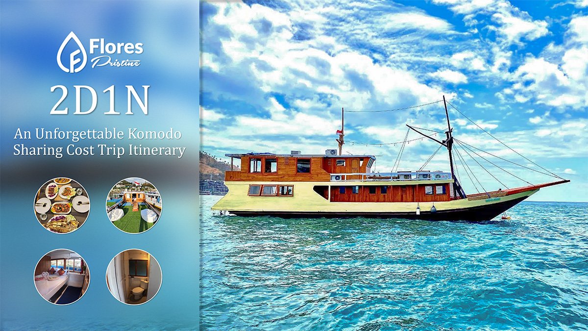 2 Days and 1 Night Komodo Sharing Trip