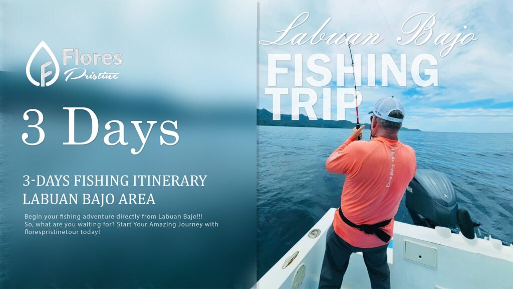 Infographic showing the schedule for a 3 day fishing trip itinerary in the Labuan Bajo and Komodo Island area