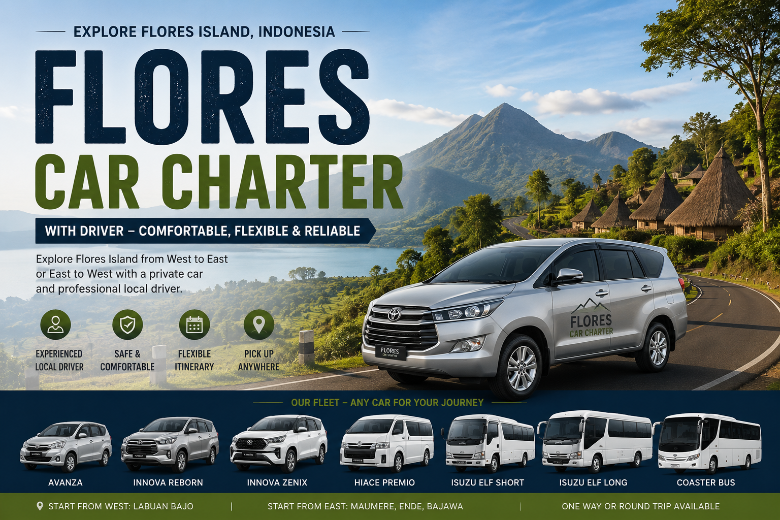 Flores car charter with driver traveling through scenic mountains and traditional villages between Labuan Bajo Ruteng Bajawa Ende and Maumere