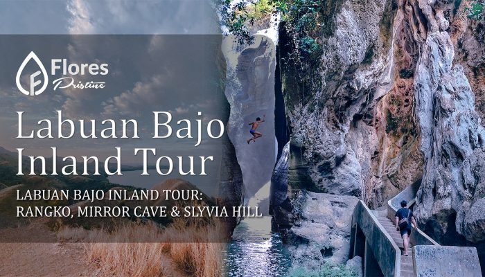 Labuan Bajo Inland Tour: Rangko, Mirror Cave & Slyvia Hill