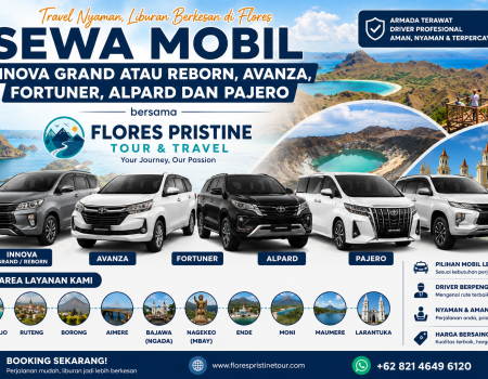 Sewa Mobil Innova Grand atau Reborn, Avanza, Fortuner, Alphard dan Pajero bersama Flores Pristine Tour & Travel di Flores melayani Labuan Bajo, Ruteng, Borong, Aimere, Bajawa, Nagekeo, Ende, Moni, Maumere dan Larantuka.