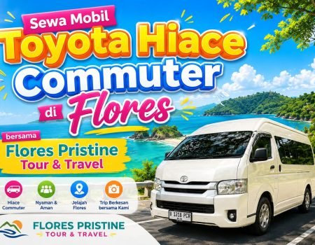 Sewa Toyota Hiace di Flores bersama Flores Pristine Tour & Travel untuk perjalanan nyaman di Labuan Bajo, Ruteng, Bajawa, Ende, Moni, Maumere, dan Larantuka.
